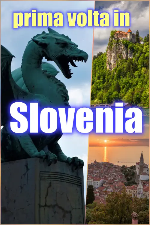 visita Slovenia prima volta itinerario